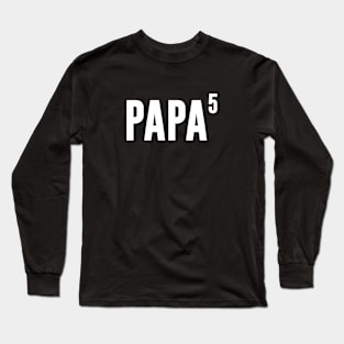 Funny Papa 5 Long Sleeve T-Shirt